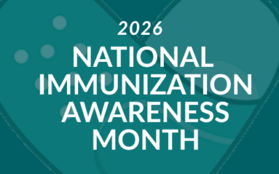 August 2026: National Immunization Awareness Month